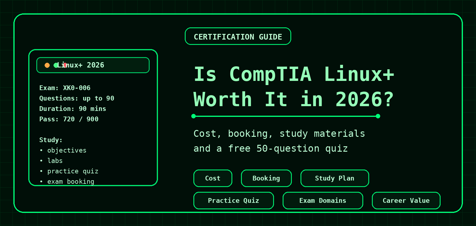 Is CompTIA Linux+ worth it in 2026 guide banner