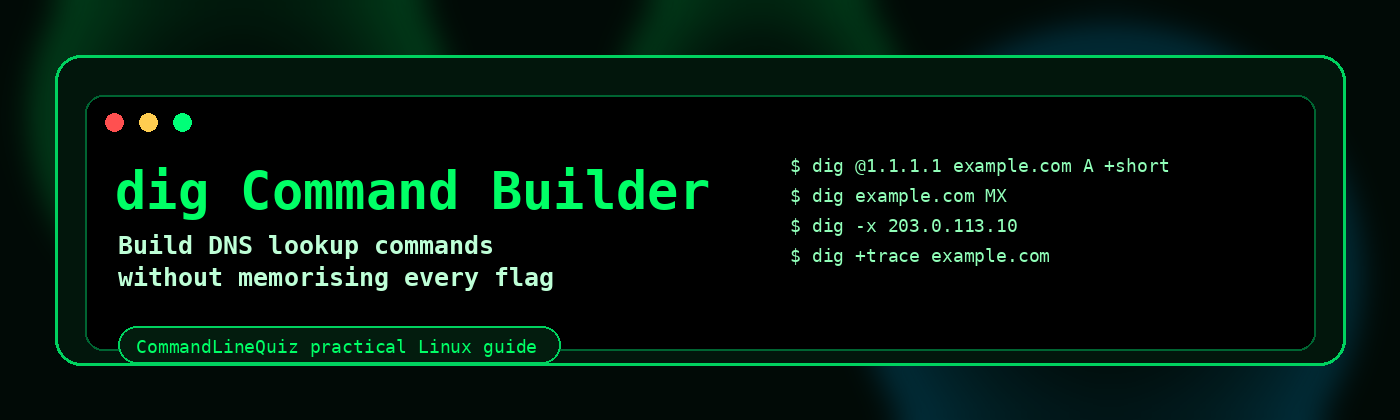 dig command builder banner